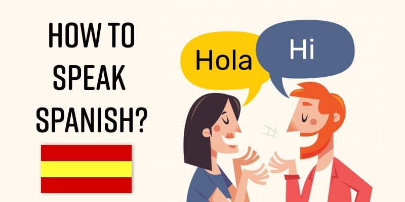 how to speak the Spanish language